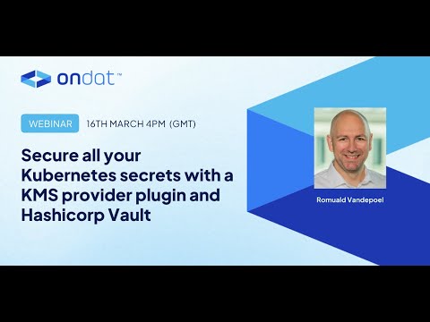 Secure all your K8s secrets with a KMS provider plugin and Hashicorp Vault