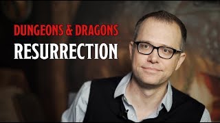 Death and Resurrection in Dungeons &amp; Dragons