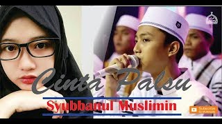 - Tebaru - Cinta Palsu dan Lirik Voc. Gus Azmi - Syubbanul Muslimin