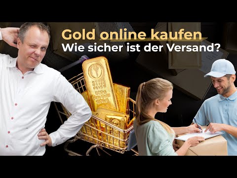 Gold online kaufen: Ist der Versand wirklich sicher?
