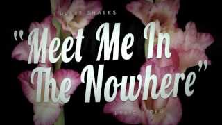 I Heart Sharks - Meet Me In The Nowhere video