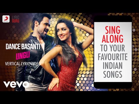 Dance Basanti - Ungli|Official Bollywood Lyrics|Vishal Dadlani|Anushka Manchanda