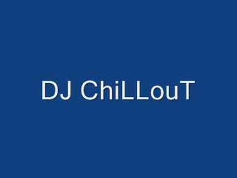 DJ ChiLLout