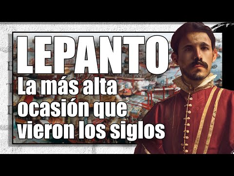 1571 – La batalla de LEPANTO.