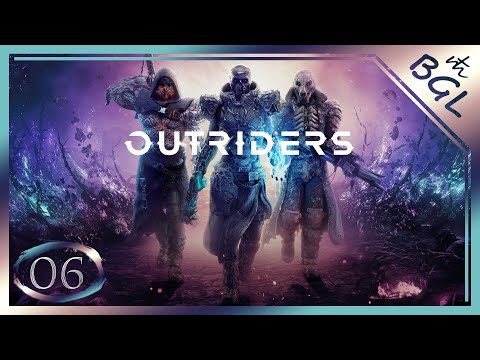 Outriders - Part 6 / Walkthrough Longplay [No Commentary]