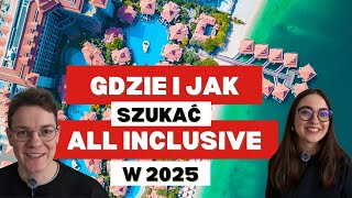 Gdzie szukać wakacji all inclusive w 2026? | Jak się nie naciąć?