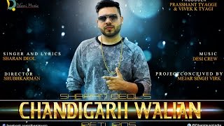 Chandigarh Walian Returns - Full Song  New Punjabi