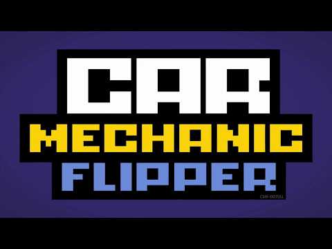 Car Mechanic Flipper