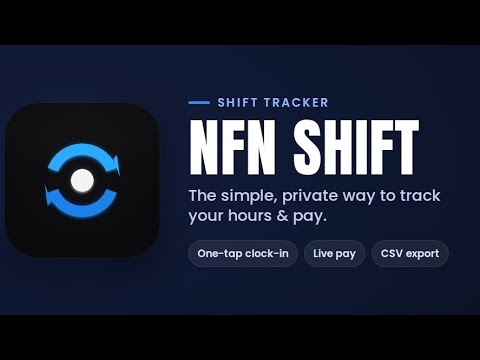 NFN Shift: Hours & Pay Tracker video thumbnail