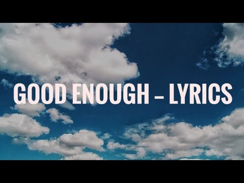 Rolipso & Shiah Maisel - Good Enough [ Lyrics ]