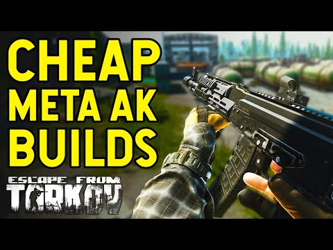 How To Build Amazing AKs MUCH CHEAPER! - Escape From Tarkov Weapon Guide