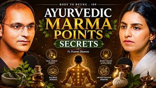 Unlock Ayurvedic Marma points- Panchakarma, joint pain, Eye Strain, Kidney |Dr. Puneet & Shlloka