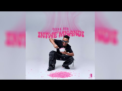 08. Ceeka RSA - Yamnand' into