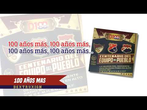 "Dextruxion Cd centenario del Equipo del pueblo" Barra: Rexixtenxia Norte &bull; Club: Independiente Medellín
