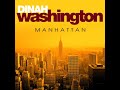 Dinah Washington - Manhattan (vocal centered by Twodawgzz)