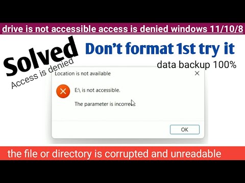Fix Drive is Not Accessible | How to fix drive is not accessible in Windows 11/10 | access is denied