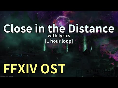 Close In The Distance (with lyrics) [1 hr loop] / Ultima Thule Theme - FFXIV OST