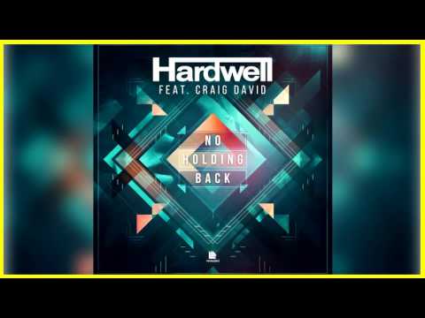 Hardwell feat. Craig David - No Holding Back (Extended Mix) + DOWNLOAD LINK