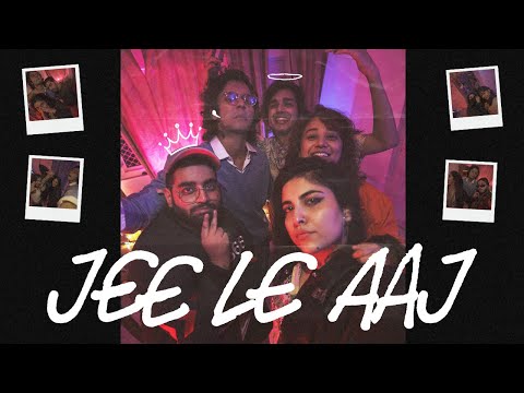 Sez On The Beat x Bharg - Jee Le Aaj (Official Video) | The MVMNT | Waddup JTN | New Song 2020