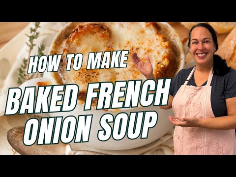 How to Make Baked French Onion Soup | Easy & Delicious Comfort Food Recipe 🧅🧀
