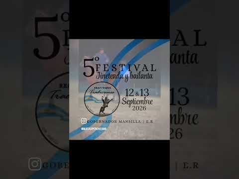 GOBERNADOR MANSILLA E.RIOS. FESTIVAL DE JINETEADA Y BAILANTA 12 Y 13 DE SEPTIEMBRE. #jinetes #horse