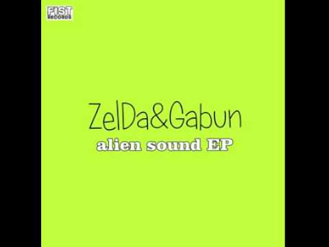 ZelDa&Gabun - Alien Sound (Original Mix)