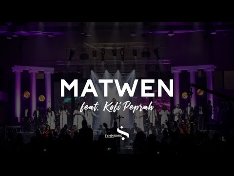 Matwen - Symphonic Music (feat. Kofi Owusu Peprah)