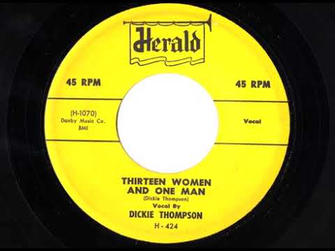 Dickie Thompson -  Thirteen Women And One Man (1964)
