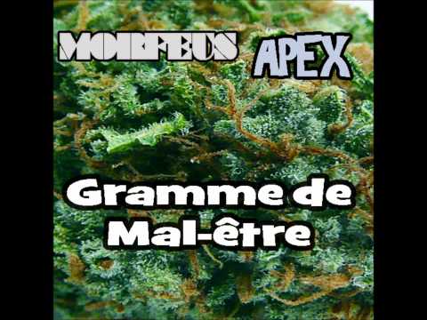 Morfeus x Apex - Gramme de Mal-être