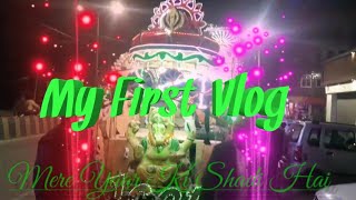 My first Vlog || Mere Yaar Ki Shadi Hai