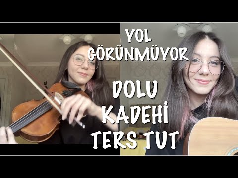 Yol Görünmüyor Dolu Kadehi Ters Tut -Cover