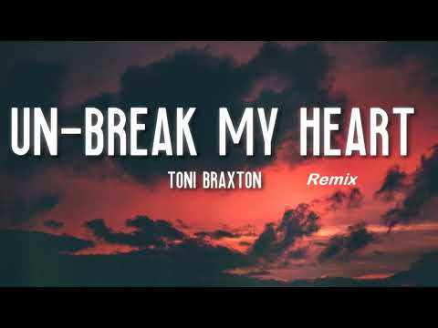 Toni Braxton  - Un Break my Heart Dehco Wanlu & Jam's Freestyle Rmx