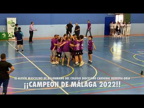 ¡EL ALEVÍN MASCULINO DE BALONMANO DEL COLEGIO DIOCESANO CARDENAL HERRERA ORIA, CAMPEÓN DE MÁLAGA 22!