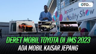 Ini Dia Deretan Mobil Toyota di JMS 2023, Ada Mobil Kaisar Jepang | Special Show