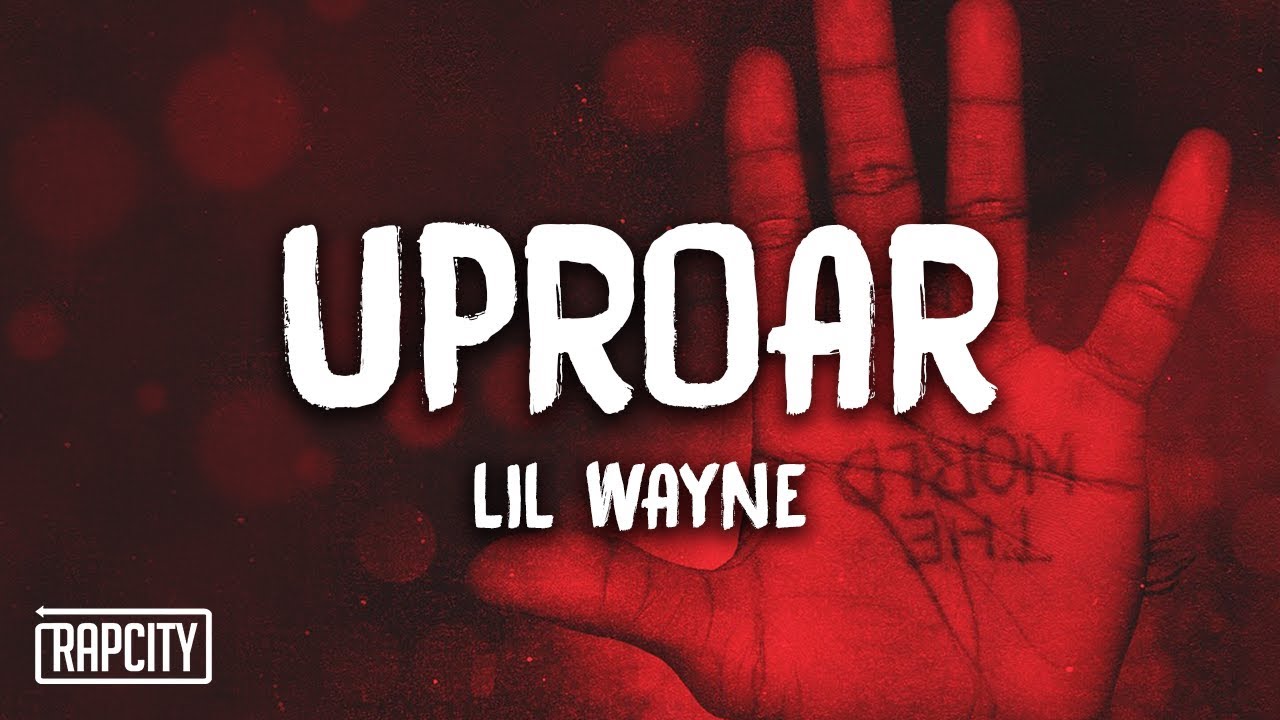 Lil Wayne - Uproar