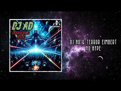 DJ Ad & Terror Eimbert - No Hype