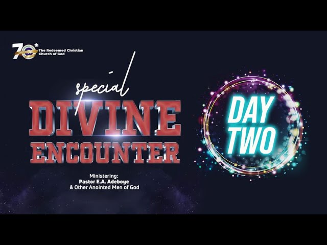 Watch RCCG Divine Encounter 2022 – DAY 2 | 8th February 2022