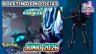 🚨ESTE BOLETÍN SI ES BUENO: JUNIO en Pokémon GO con NECROZMA, ULTRAENTES, EVENTOS.. y más!