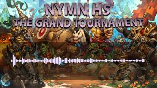 The Grand Tournament - NymN HS | Original Mix