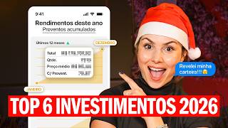 TOP 6 INVESTIMENTOS DE 2026! para iniciantes