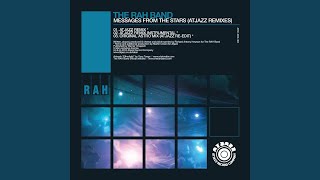 Messages from the Stars (Original 12" Astro Mix - Atjazz Re-Edit)