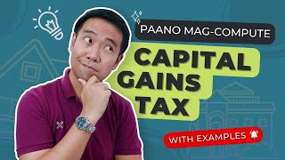How to Compute Capital Gains Tax (Tagalog)