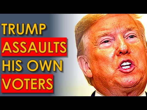 Trump Verbally ASSAULTS his own Voters