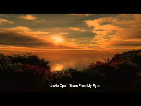 Jackie Opel - Tears From My Eyes.wmv