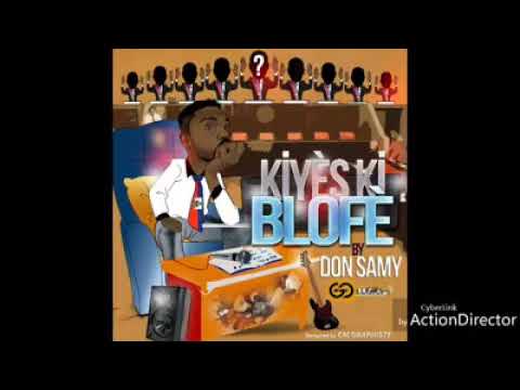 Don Samy Kiyes ki blofe Official Music Video