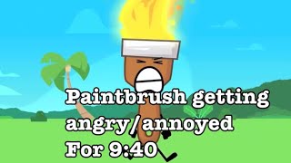 Paintbrush getting angry/annoyed for 9:40 😈 // Inanimate Insanity s2 and s3 //