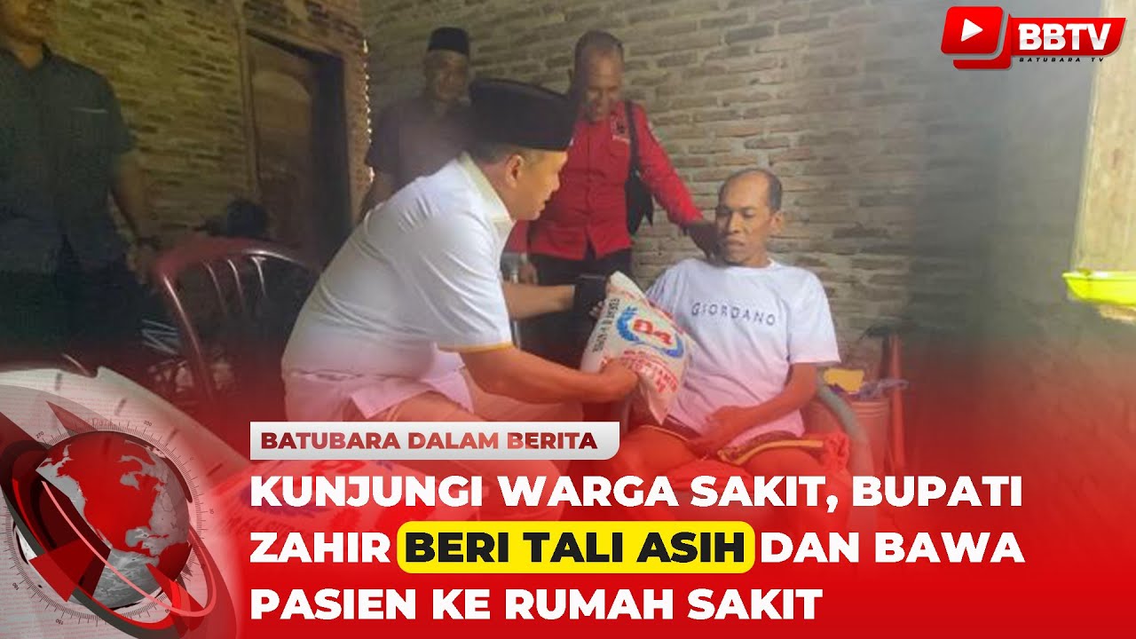 KUNJUNGI WARGA SAKIT, BUPATI ZAHIR BERI TALI ASIH DAN BAWA PASIEN KE RUMAH SAKIT
