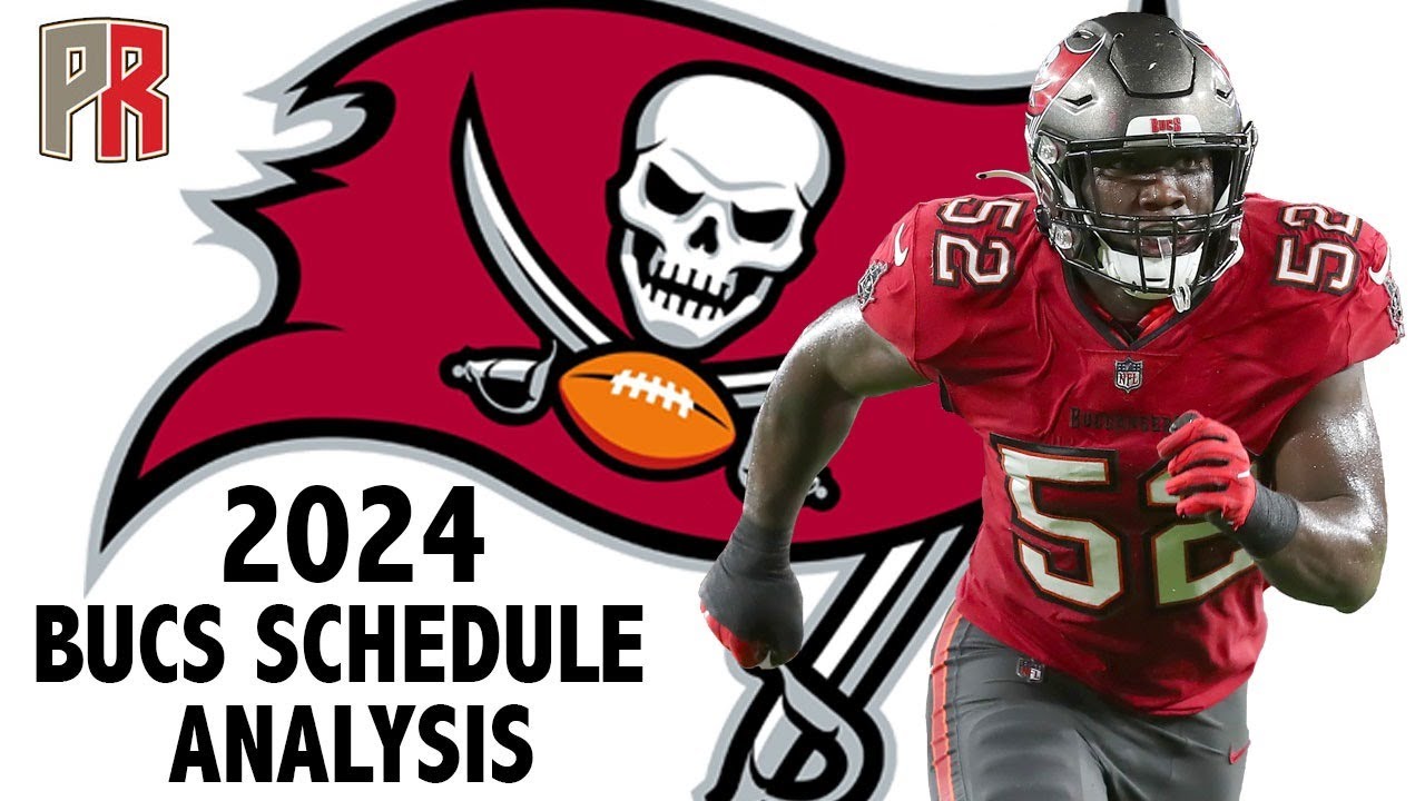2024 Bucs Schedule Analysis
