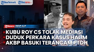 Langgar Kode Etik AKBP Basuki Terancam Dipecat | Kubu Jokowi Persilakan Roy Suryo Cs Minta Maaf