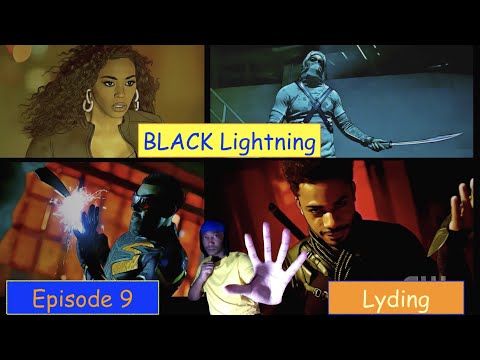 Black Lightning Episode 9 "Lyding" Review